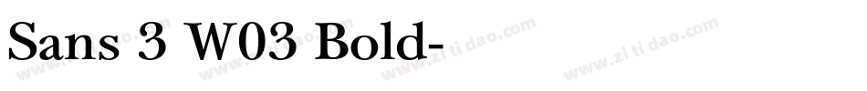 Sans 3 W03 Bold字体转换